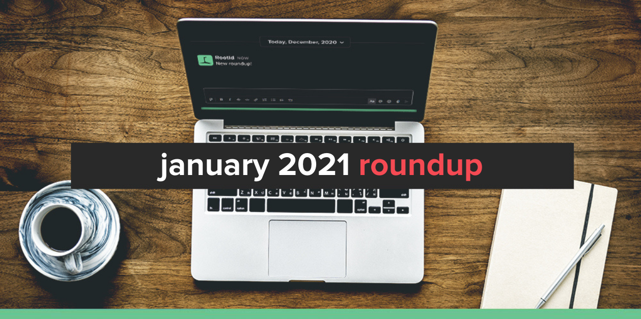 January 2021 Roundup