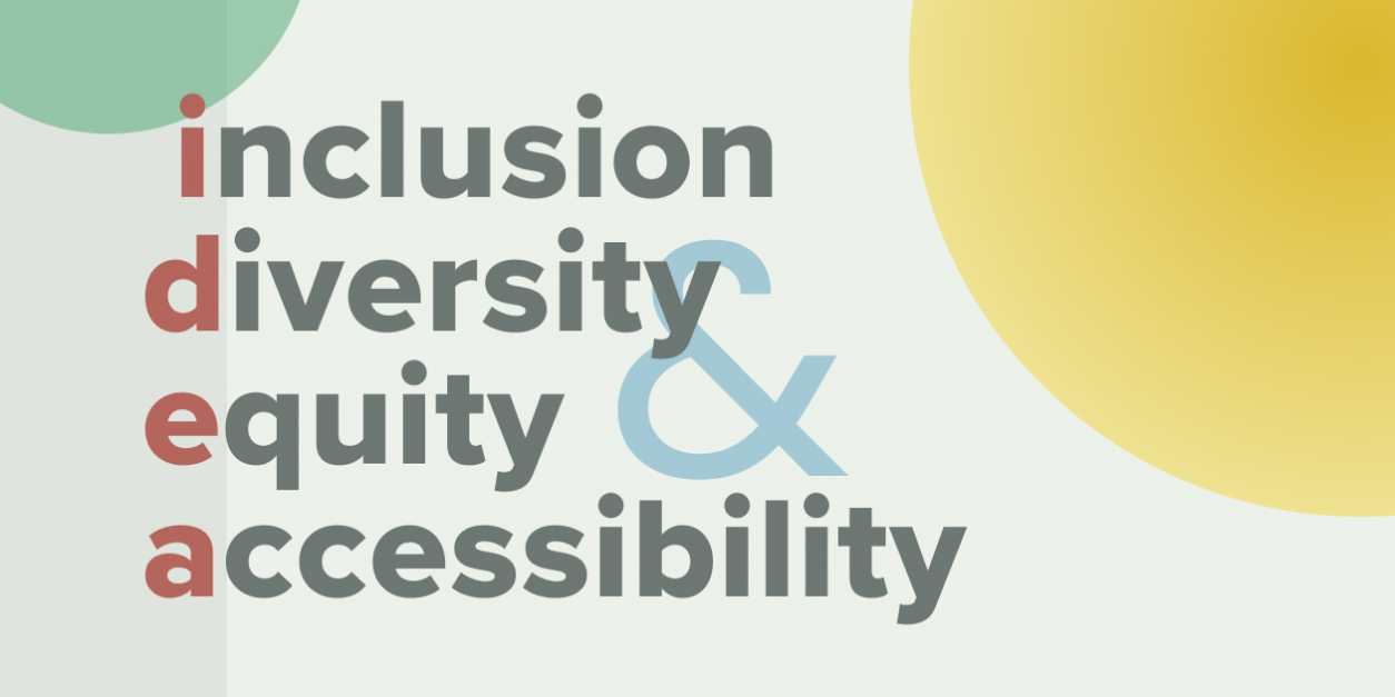 How to Embody IDEA (Inclusion, Diversity, Equity & Accessibility) Values in Your Rebrand & Rollout Part 1
