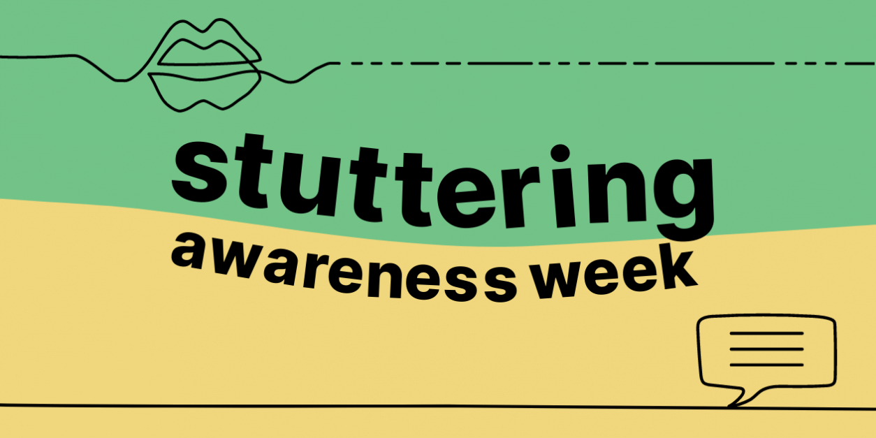 Stuttering Awareness Week