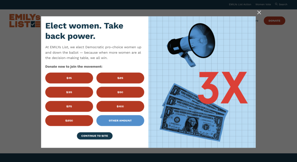 Shows a pop-up that overlays the Emily List website with call to action and donation buttons on the left with image of a blue horn and dollar bills with 3x on the right